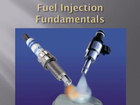 Fuel Injection Fundamentals