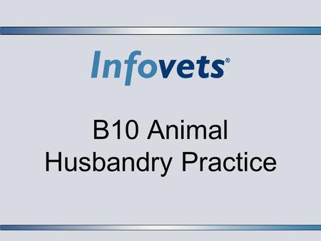 B10 Animal Husbandry Practice. Lesson Outline  Vaccination Practices  Dead Vaccines  Injections Given to Livestock  Proper Sanitation Procedures for.