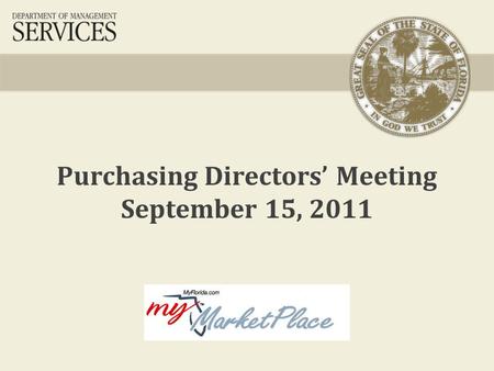 Purchasing Directors’ Meeting September 15, 2011.