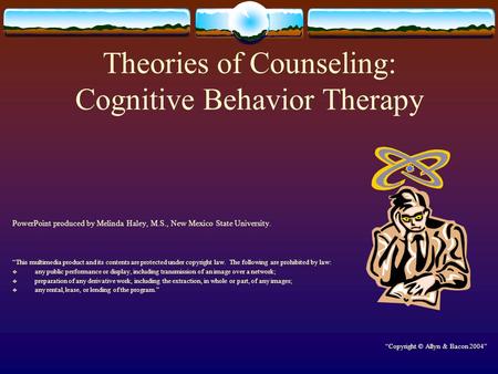 Theories of Counseling: Cognitive Behavior Therapy