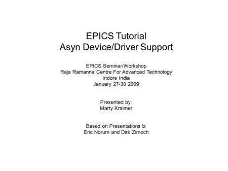 Asyn Device/Driver Support