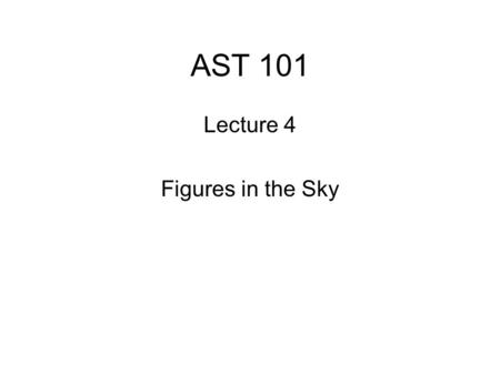 AST 101 Lecture 4 Figures in the Sky. Analemma The position of the Sun at civil noon (standard time). This demonstrates: The inclination of the ecliptic.