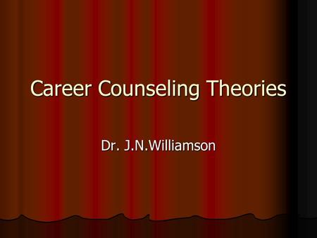 Career Counseling Theories