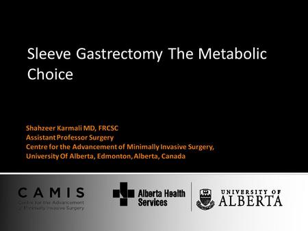 Sleeve Gastrectomy The Metabolic Choice