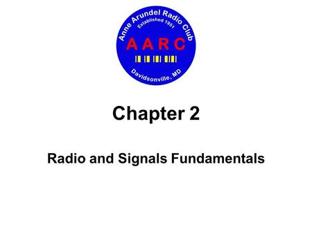 Radio and Signals Fundamentals