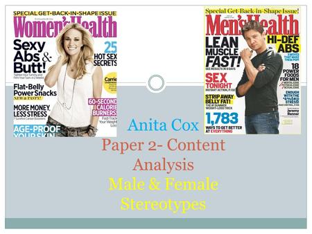 Anita Cox Paper 2- Content Analysis Male & Female Stereotypes.