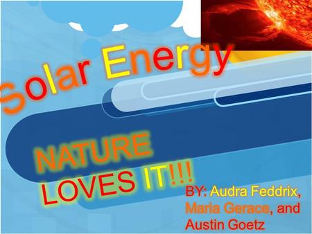 Solar power is created from strong beams of light from the sun shining down on a solar panel to create electricity. It is created by the energy call.