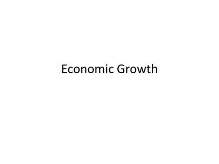 Economic Growth. Meet the board of UK plc Chief Executive Finance Director Training & Development Director Business Development Director Deputy Chief.