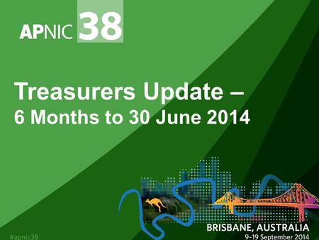 Treasurers Update – 6 Months to 30 June 2014. Financial Performance YTD June 2014 2 Revenue to be above budget by $348k Expenses to be below budget by.