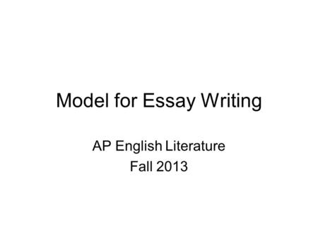 Model for Essay Writing