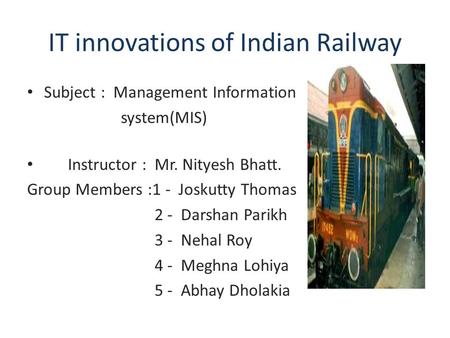 IT innovations of Indian Railway