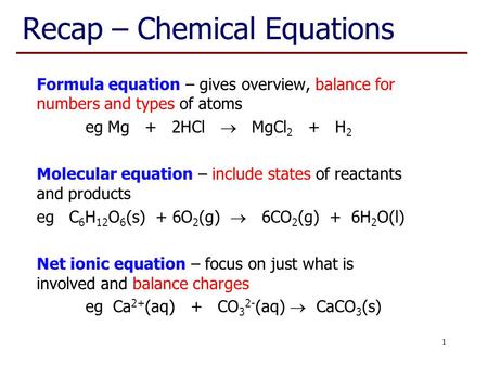 Recap – Chemical Equations