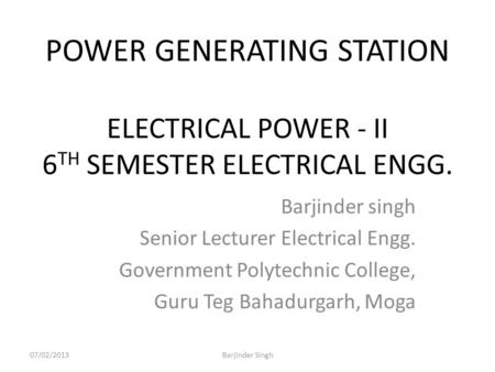 Barjinder singh Senior Lecturer Electrical Engg.