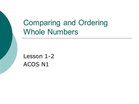 Comparing and Ordering Whole Numbers