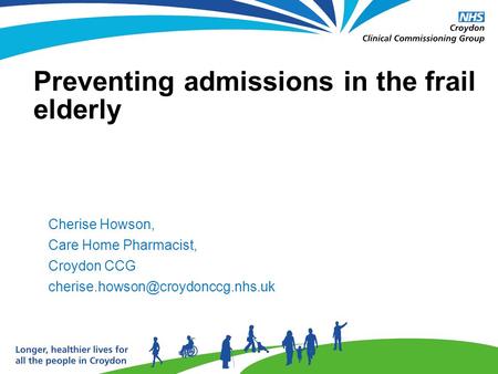 Preventing admissions in the frail elderly