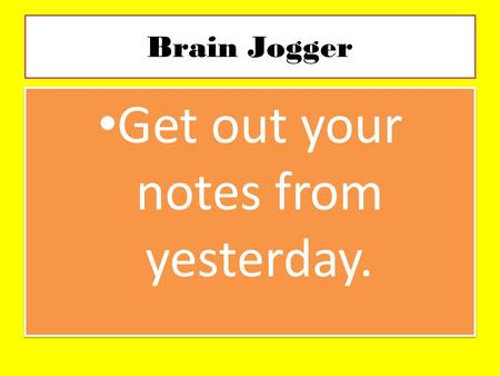 Brain Jogger Get out your notes from yesterday.. Life Expectancy, Literacy Rate, and Standard of Living.