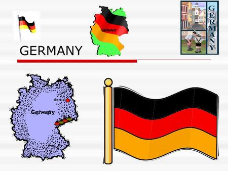 GERMANY. Berlin  East Berlin- Communist  West Berlin- Democracy.