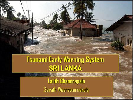 Tsunami Early Warning System SRI LANKA