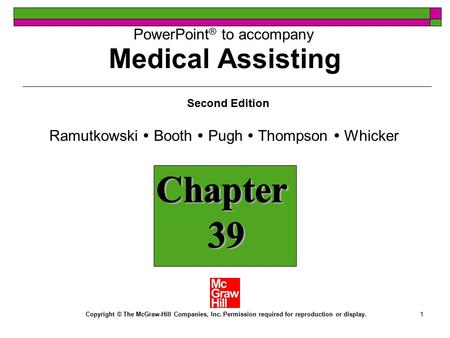 Medical Assisting Chapter 39