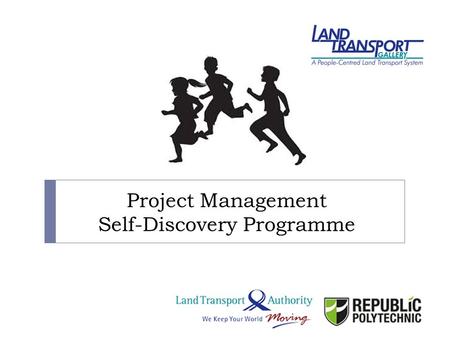 Project Management Self-Discovery Programme. 6 Zones in Land Transport Gallery.