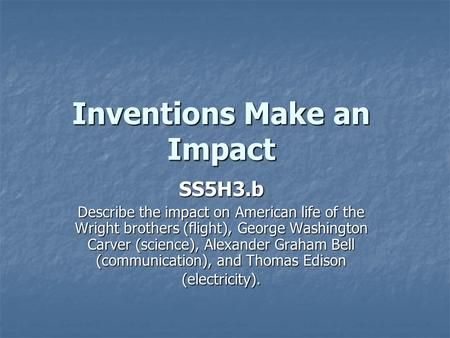Inventions Make an Impact