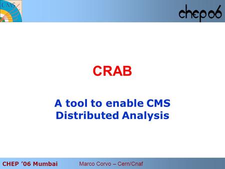 A tool to enable CMS Distributed Analysis