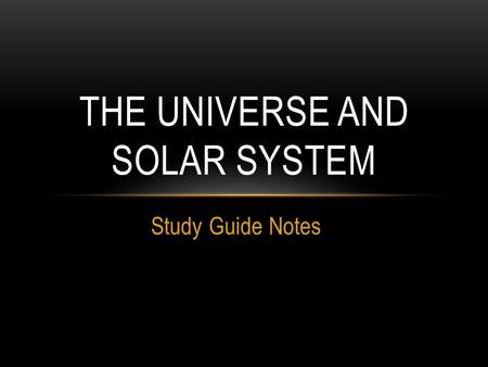 The Universe and Solar system