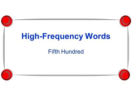 High-Frequency Words Fifth Hundred. done English.