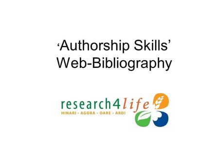 ‘ Authorship Skills’ Web-Bibliography. Table of Contents  Contains annotated links to WWW based/ full-text information:  Multiple Topic Sites  Footnotes.
