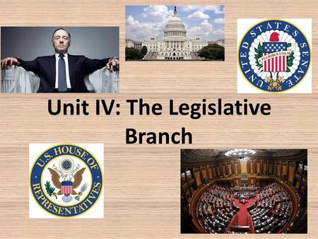 Unit IV: The Legislative Branch. 1. Purpose of legislative branch: to write laws 2. All of the instructions for Congress (the legislative branch) can.