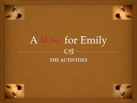 An analysis of emilys conflicts in a rose for emily a short story by william faulkner