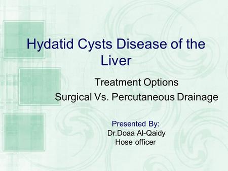 Hydatid Cysts Disease of the Liver