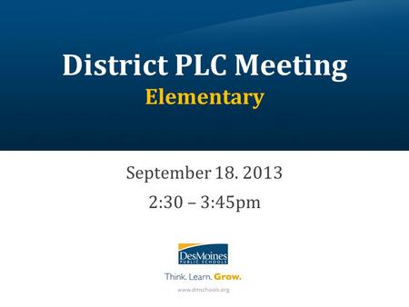 District PLC Meeting Elementary
