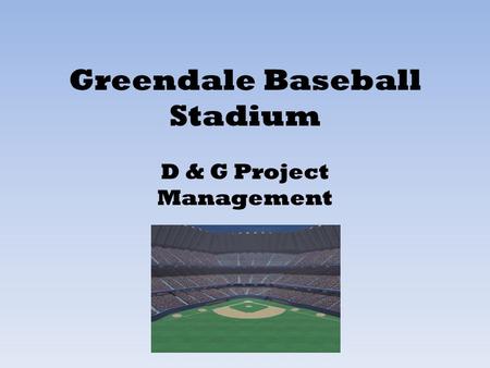 Greendale Baseball Stadium