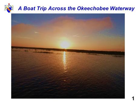 A Boat Trip Across the Okeechobee Waterway 2012 MacGregor 26M 1.