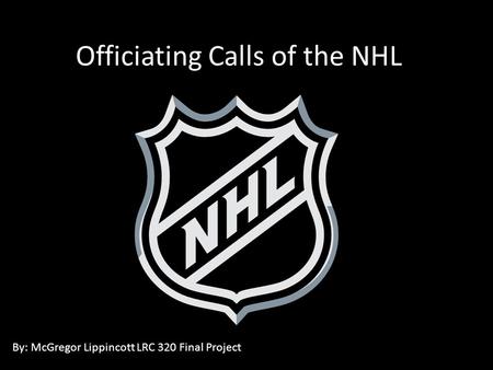 Officiating Calls of the NHL