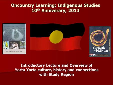 Oncountry Learning: Indigenous Studies