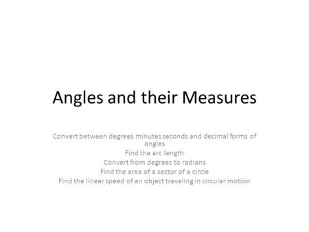 Angles and their Measures