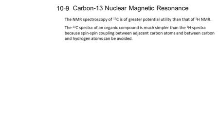 Carbon-13 Nuclear Magnetic Resonance