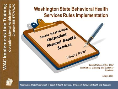 Washington State Behavioral Health Services Rules Implementation