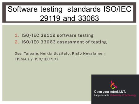 Software testing standards ISO/IEC and 33063