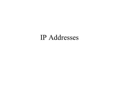 IP Addresses. An identifier for a computer or device on a TCP/IP network. Networks using the TCP/IP protocol route messages based on the IP address of.