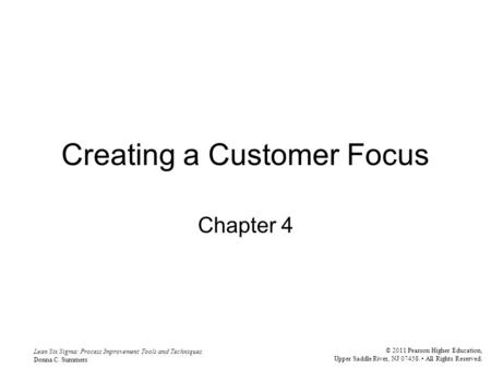 Creating a Customer Focus
