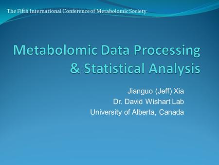 Metabolomic Data Processing & Statistical Analysis