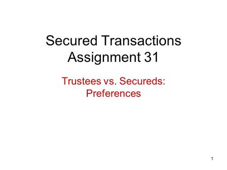 Secured Transactions Assignment 31