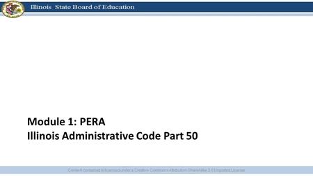 Module 1: PERA Illinois Administrative Code Part 50