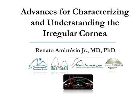 Advances for Characterizing and Understanding the Irregular Cornea