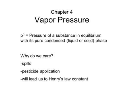 Chapter 4 Vapor Pressure