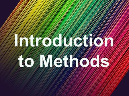 Introduction to Methods. How do we use Methods in Java? Let us start by creating one which displays “hello” on Dos Prompt.