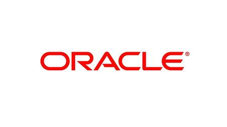 1 Copyright © 2011, Oracle and/or its affiliates. All rights reserved. Oracle Corporation – Proprietary and Confidential.